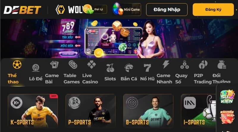 nhà cái Debet Đa dạng sản phẩm cá cược tại nhà cái Debet