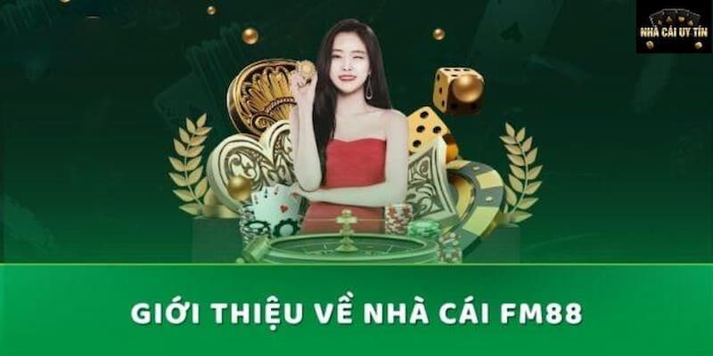 nhà cái Fm88